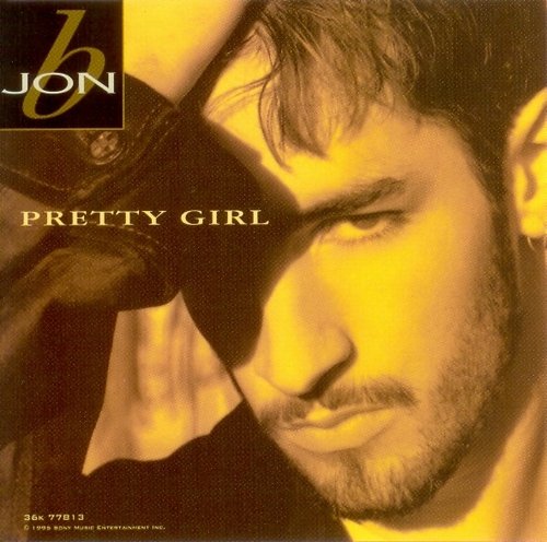 Jon B/Pretty Girl / Someone To Love